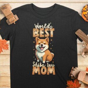 World_s Best Shiba Inu Mom - Pet Parent Dog Owner Tee, Dog Mom Shirt